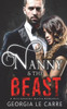 Nanny And The Beast : A Billionaire Mafia Romance