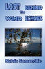 Lost Behind The Wind Echoes