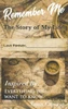 Remember Me : The Story Of My Life
