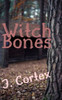 Witch Bones