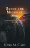 Under The Midnight Sun : The Adventures Of Dalton Laird Book Two