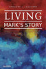 Living Mark'S Story
