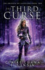 The Third Curse : An Arthurian Legend Reverse Harem Romance