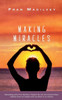 Making Miracles