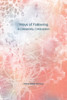 Ways Of Following : Art, Materiality, Collaboration