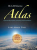 The I Am America Atlas For 2018-2019 : Based On The Maps, Prophecies, And Teachings Of The Ascended Masters