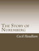 The Story Of Nuremberg