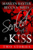 Sealed With A Kiss