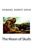 The Moon Of Skulls