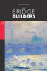 The Bridge-Builders
