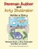 Penman Author And Arty Illustrator Write A Story