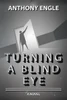 Turning A Blind Eye