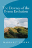 The Downes Of The Byron Evolution