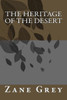The Heritage Of The Desert
