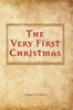 The Very First Christmas