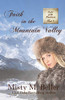 Faith in the Mountain Valley (Call of the Rockies)