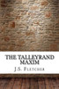 The Talleyrand Maxim