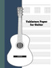Tablature Paper For Guitar