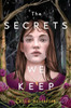 The Secrets We Keep