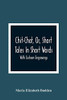 Chit-Chat, Or, Short Tales In Short Words: With Sixteen Engravings