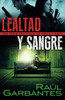 Lealtad y sangre: Una serie policíaca de Aneth y Goya (Crímenes En Tierras Violentas) (Spanish Edition) - Paperback