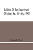 Bulletin Of The Department Of Labor; No. 35--July, 1901