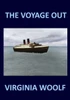 The Voyage Out Virginia Woolf