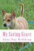 My Saving Grace