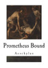Prometheus Bound