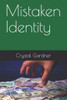 Mistaken Identity