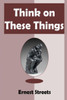 Think On These Things