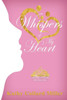 Whispers Of My Heart