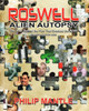 Roswell Alien Autopsy : The Truth Behind The Film That Shocked The World (Revised Edition)