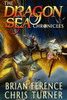The Dragon Sea Chronicles : Three Book Series