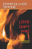 Love Volume 3 (Part One): Harmonious Relativity