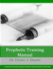 Prophetic Training Manual