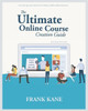 The Ultimate Online Course Creation Guide : Learn The Tips And Tricks Of One Of Udemy'S Million Dollar Instructors - Create Online Courses That Sell. (Unofficial)