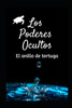 Los Poderes Ocultos : El Anillo De Tortuga