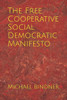 The Free Cooperative Social Democratic Manifesto