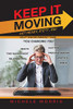 Keep It Moving: Get Ready, Set, Go!
