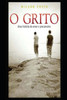 O Grito: Uma História De Amor E Preconceito