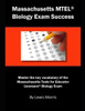 Massachusetts Mtel Biology Exam Success: Master The Key Vocabulary Of The Massachusetts Tests For Educator Licensure Biology Exam