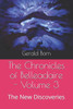 The Chronicles Of Belleadaire - Volume 3 : The New Discoveries