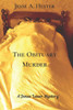 The Obituary Murder : A Jonas Lauer Mystery
