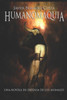 Una Novela En Defensa De Los Animales : Humanomaquia