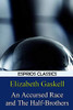 An Accursed Race and The Half-Brothers (Esprios Classics)