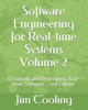 Software Engineering For Real-Time Systems Volume 2 : Designing And Developing Real-Time Software