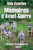 Mémoires D'Avant-Guerre : Parfums D'Avant-Guerres - Tome 2