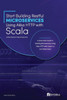 Start Building Restful Microservices Using Akka Http With Scala: A Quick Start Guide To Building Microservices Using Akka Http With Scala In A One-Wee