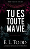 Tu Es Toute Ma Vie